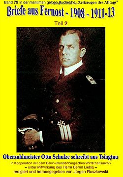 Band 2: Briefe aus Fernost 1908-1913