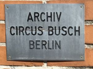 Martin Schaaffs "Archiv Circus Busch Berlin"