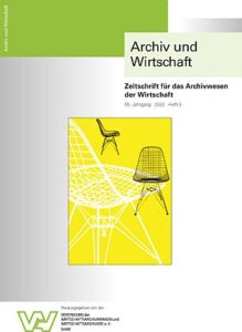 "Archiv und Wirtschaft" 3/2022