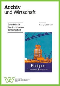 "Archiv und Wirtschaft" 1/2023
