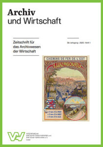 Archiv und Wirtschaft 1/2025