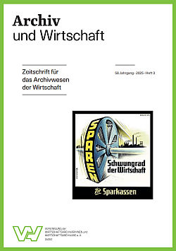 Titelblatt Archiv und Wirtschaft 2/2025